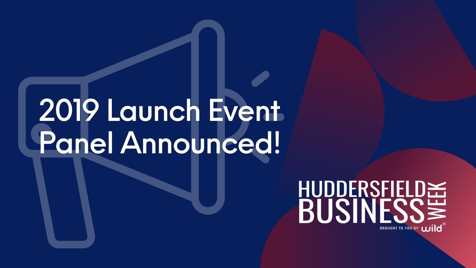 Huddersfield Business Week Launch Event Panel Announced