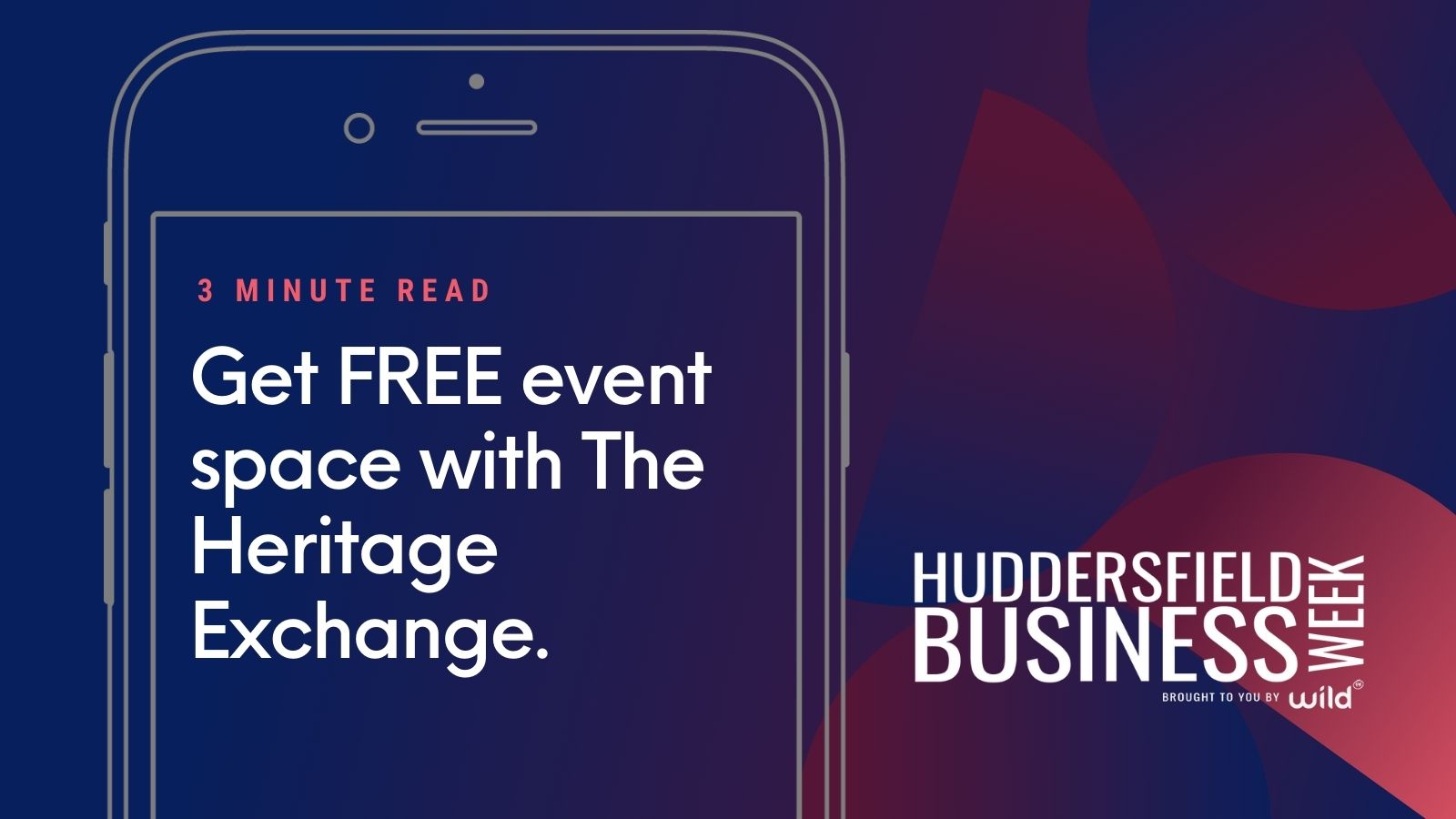 Get FREE Huddersfield Business Week event space with The Heritage Exchange