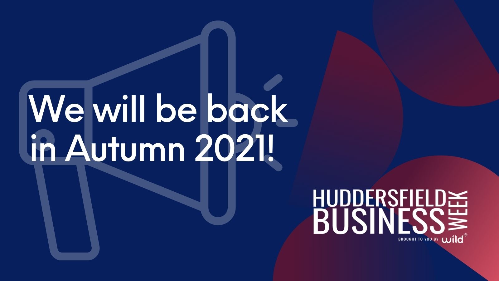 Huddersfield Business Week to return this Autumn! 